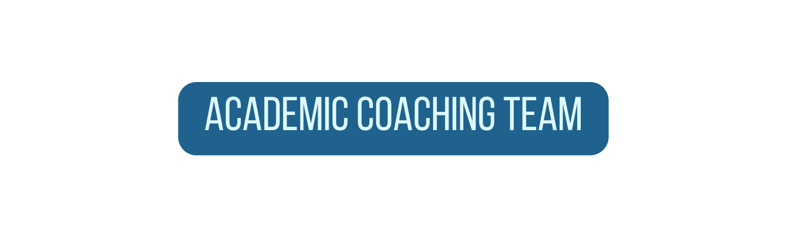 Academic Coaching TEAM